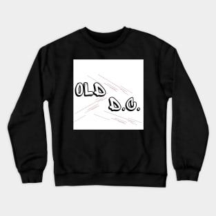 Old DC Street Crewneck Sweatshirt